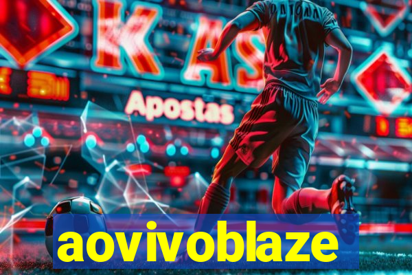 aovivoblaze