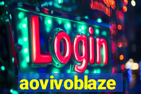 aovivoblaze