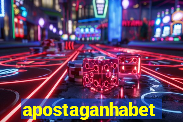 apostaganhabet