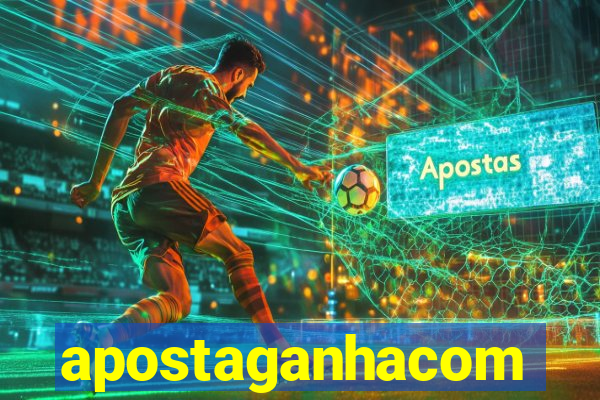 apostaganhacom