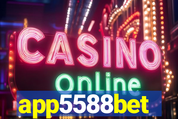 app5588bet