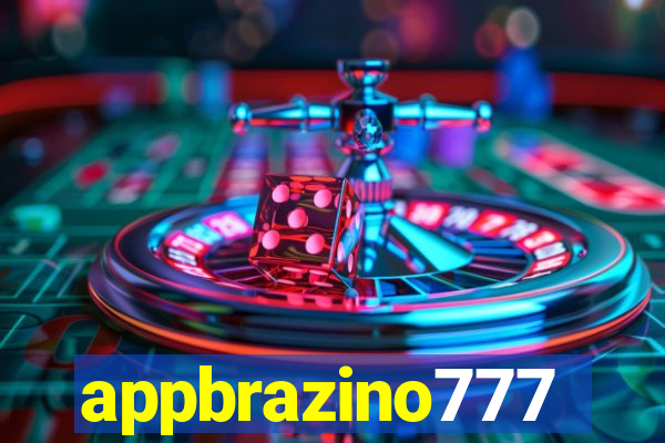 appbrazino777