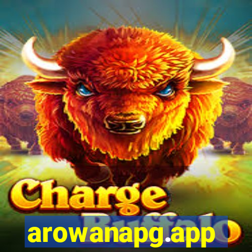 arowanapg.app