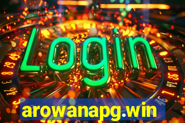 arowanapg.win
