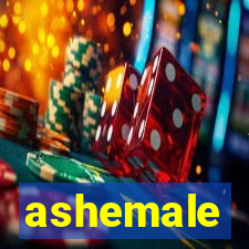 ashemale