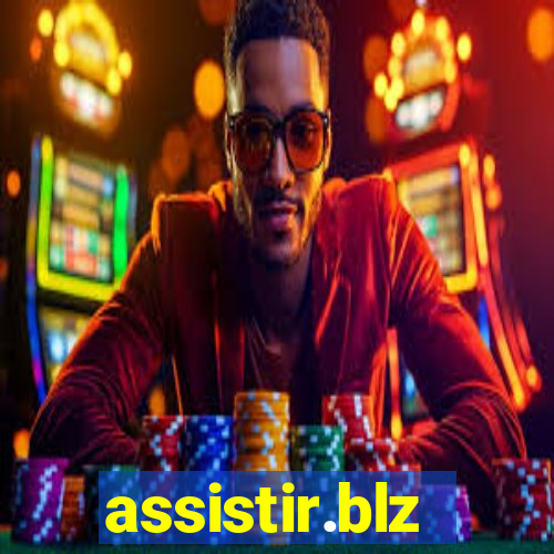 assistir.blz
