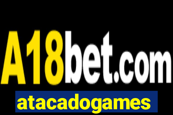 atacadogames