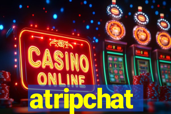 atripchat