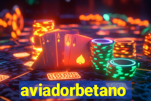 aviadorbetano