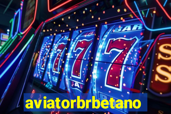 aviatorbrbetano