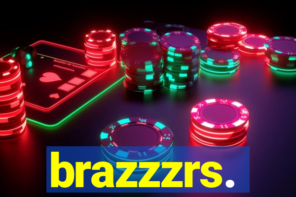 brazzzrs.