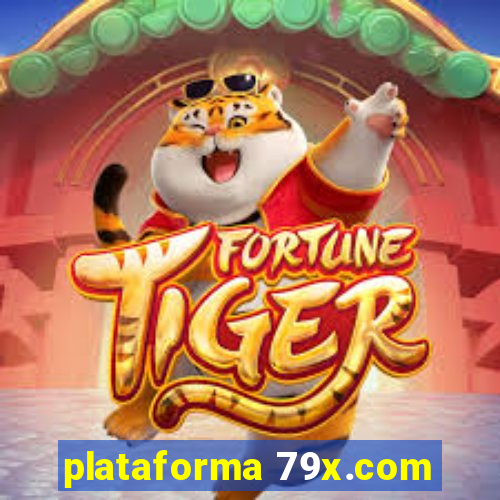 plataforma 79x.com