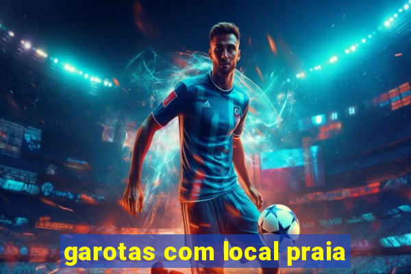 garotas com local praia