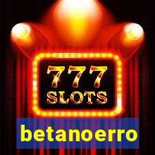 betanoerro