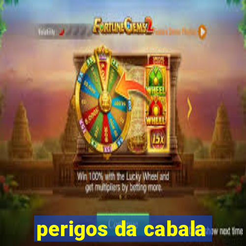 perigos da cabala