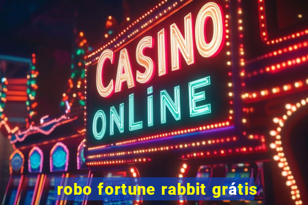 robo fortune rabbit grátis