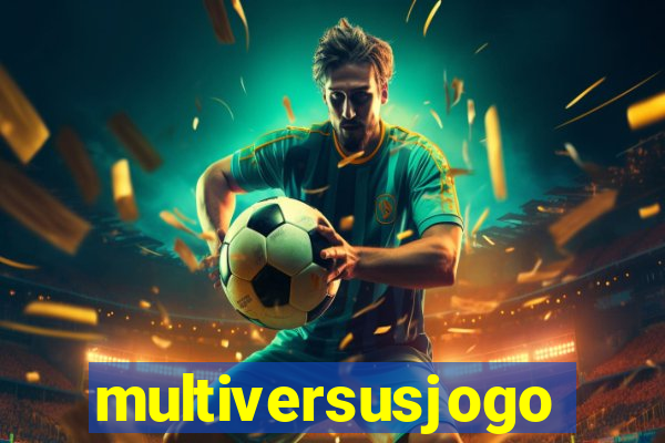 multiversusjogo