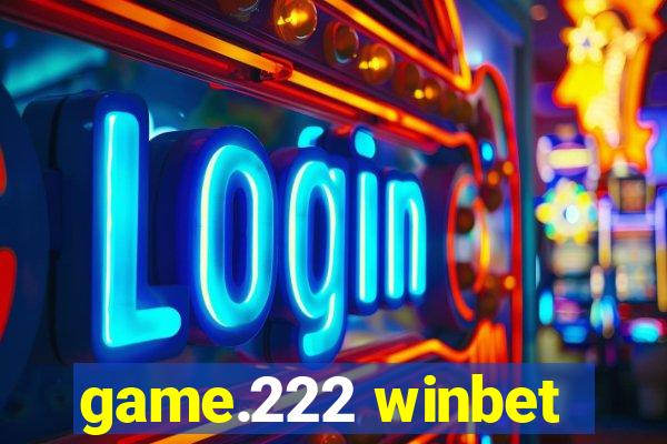 game.222 winbet