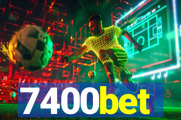 7400bet