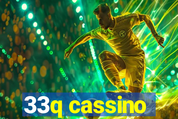 33q cassino