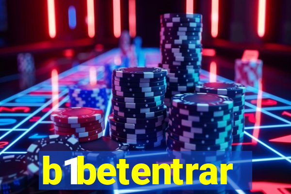 b1betentrar