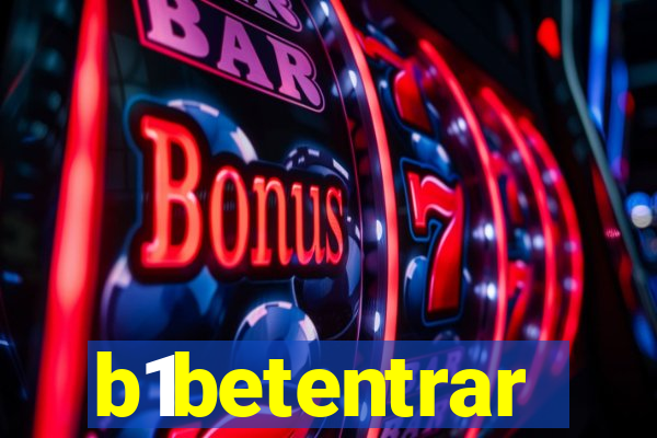 b1betentrar