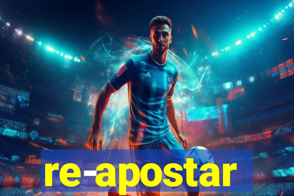 re-apostar sportingbet o que significa