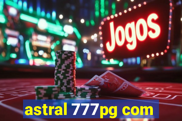 astral 777pg com