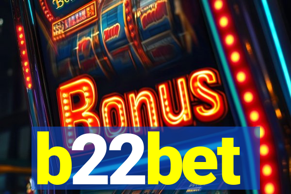 b22bet