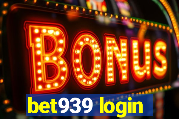 bet939 login