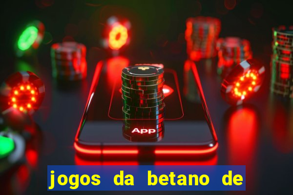 jogos da betano de 10 centavos