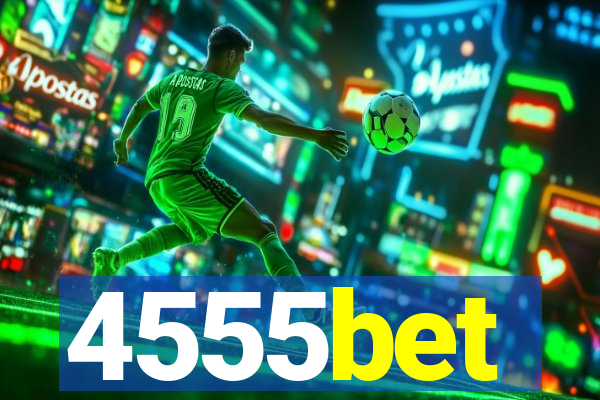 4555bet