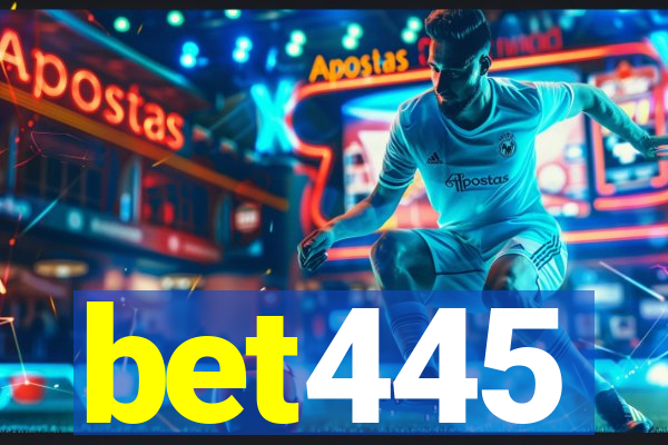 bet445