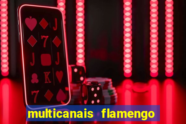 multicanais flamengo x bolivar
