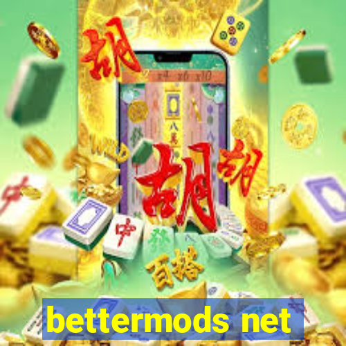 bettermods net