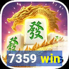 7359 win