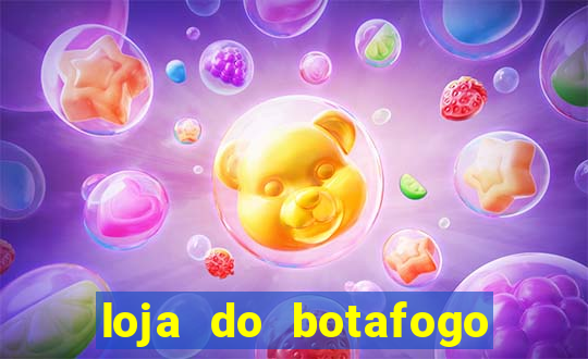 loja do botafogo nova america