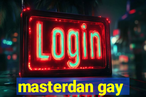 masterdan gay