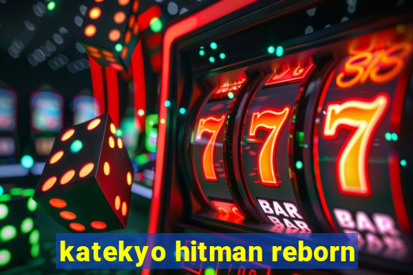 katekyo hitman reborn
