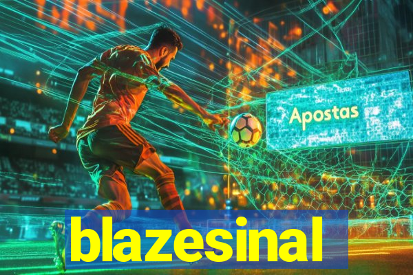 blazesinal
