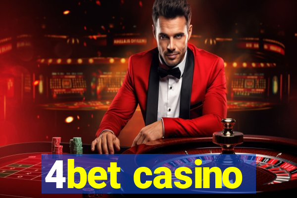 4bet casino