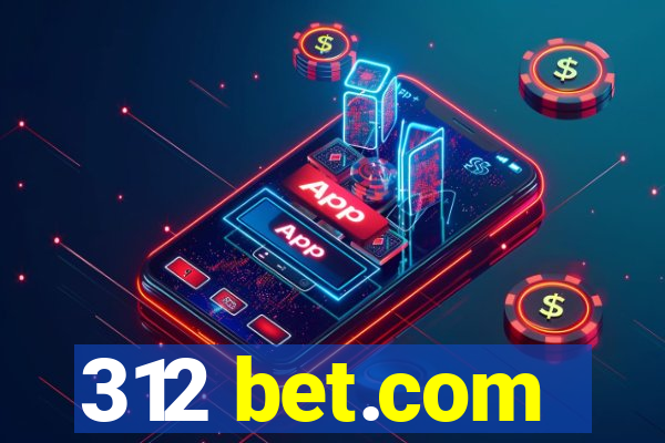 312 bet.com