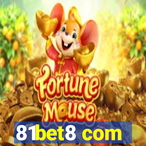 81bet8 com