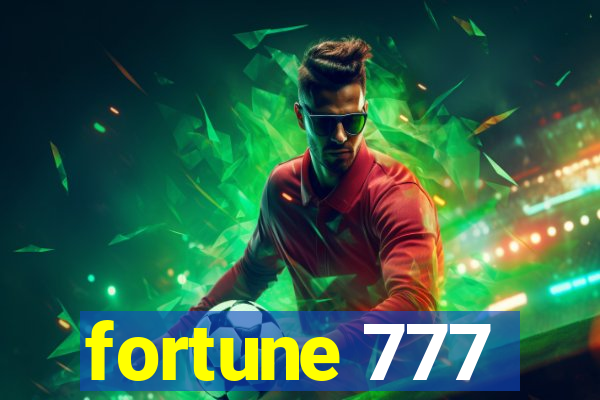 fortune 777