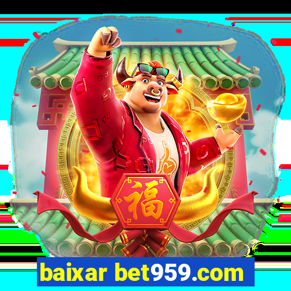 baixar bet959.com