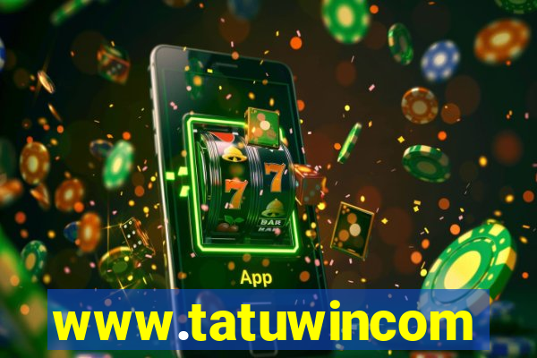 www.tatuwincom
