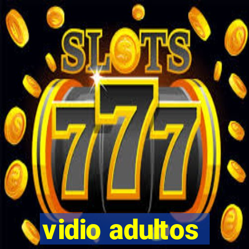 vidio adultos