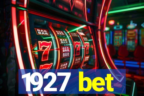 1927 bet