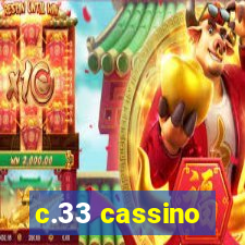 c.33 cassino