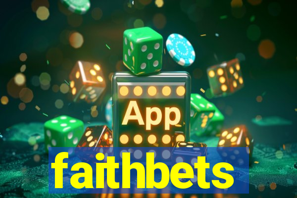 faithbets